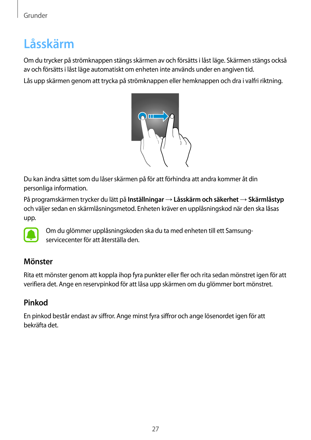 Samsung SM-G928FZSANEE, SM-G928FZDANEE, SM-G928FZKANEE manual Låsskärm, Mönster, Pinkod 