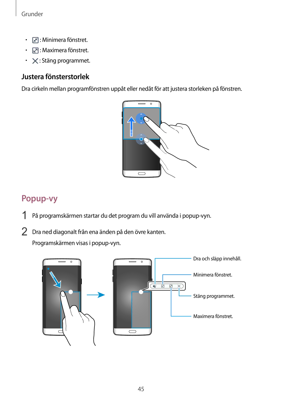 Samsung SM-G928FZSANEE manual Popup-vy, Justera fönsterstorlek, Minimera fönstret Maximera fönstret Stäng programmet 