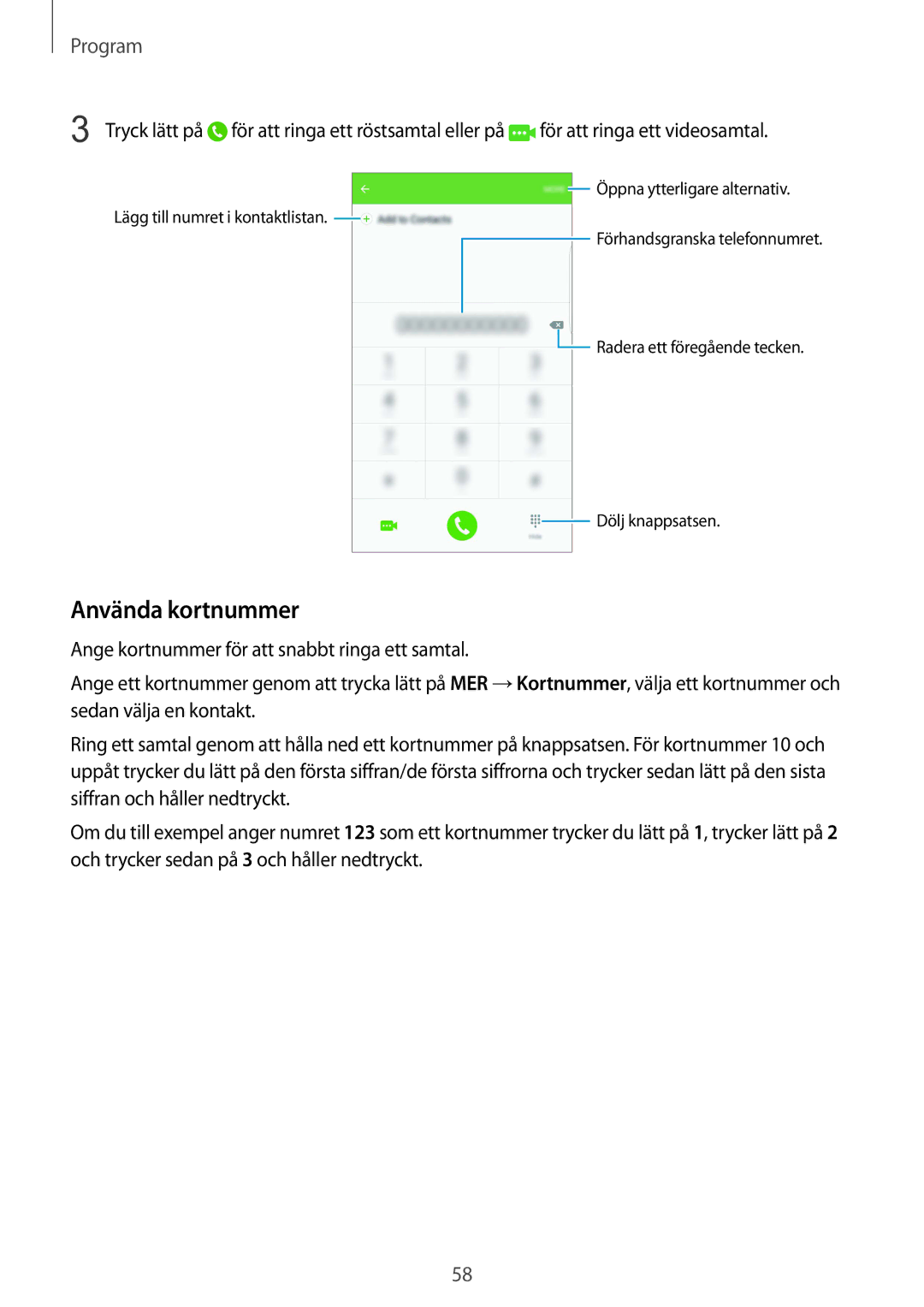 Samsung SM-G928FZDANEE, SM-G928FZSANEE, SM-G928FZKANEE Använda kortnummer, Tryck lätt på, För att ringa ett videosamtal 
