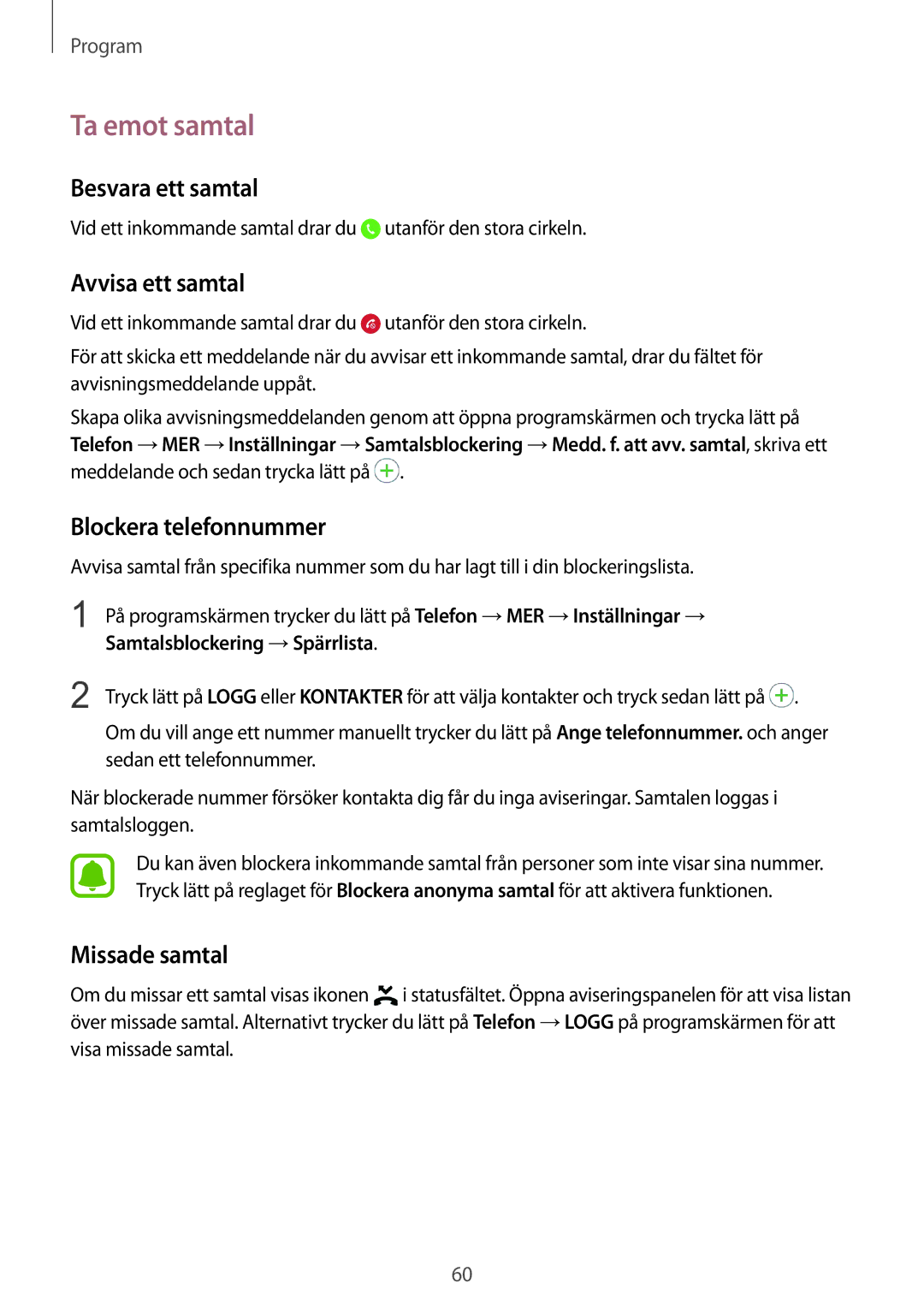 Samsung SM-G928FZSANEE manual Ta emot samtal, Besvara ett samtal, Avvisa ett samtal, Blockera telefonnummer, Missade samtal 