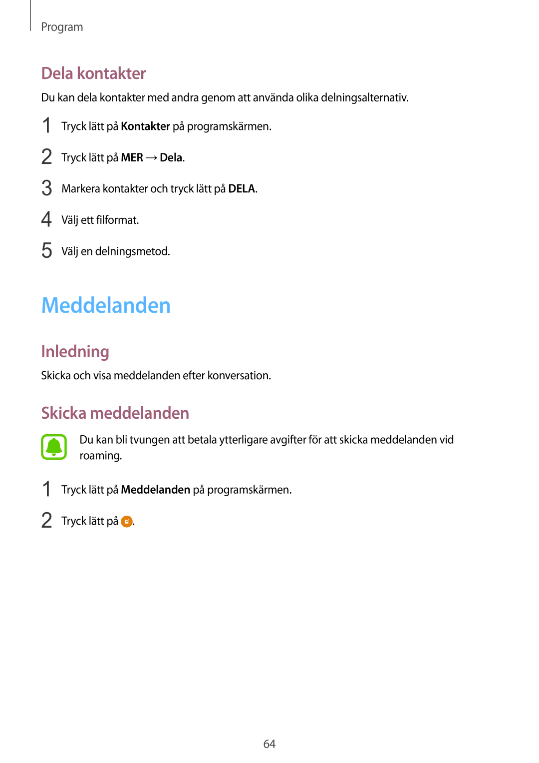 Samsung SM-G928FZDANEE, SM-G928FZSANEE, SM-G928FZKANEE manual Meddelanden, Dela kontakter, Skicka meddelanden 