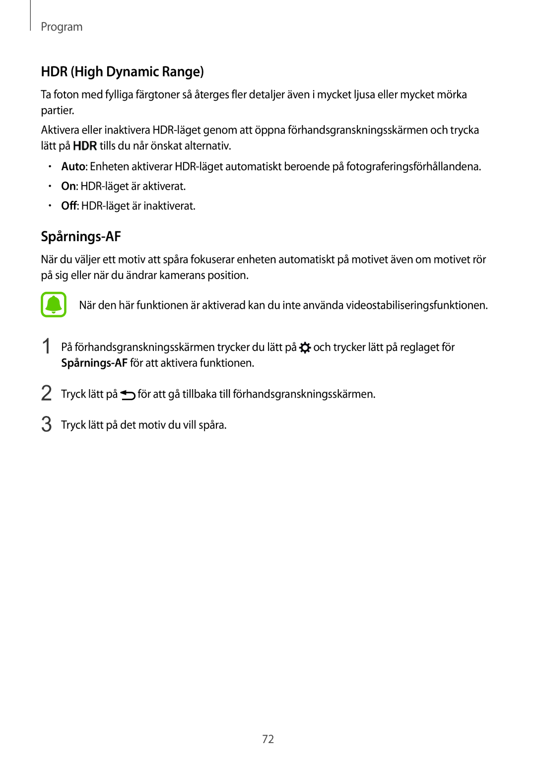 Samsung SM-G928FZSANEE, SM-G928FZDANEE manual HDR High Dynamic Range, Spårnings-AF, Lätt på tills du når önskat alternativ 