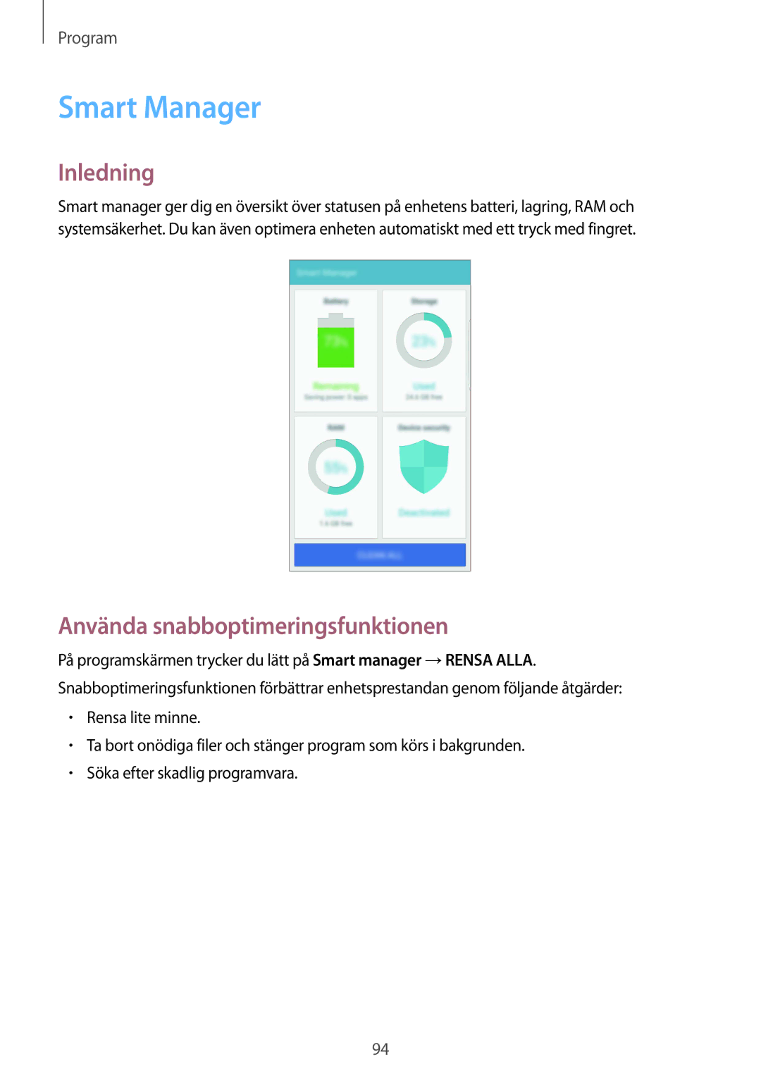 Samsung SM-G928FZDANEE, SM-G928FZSANEE, SM-G928FZKANEE manual Smart Manager, Använda snabboptimeringsfunktionen 