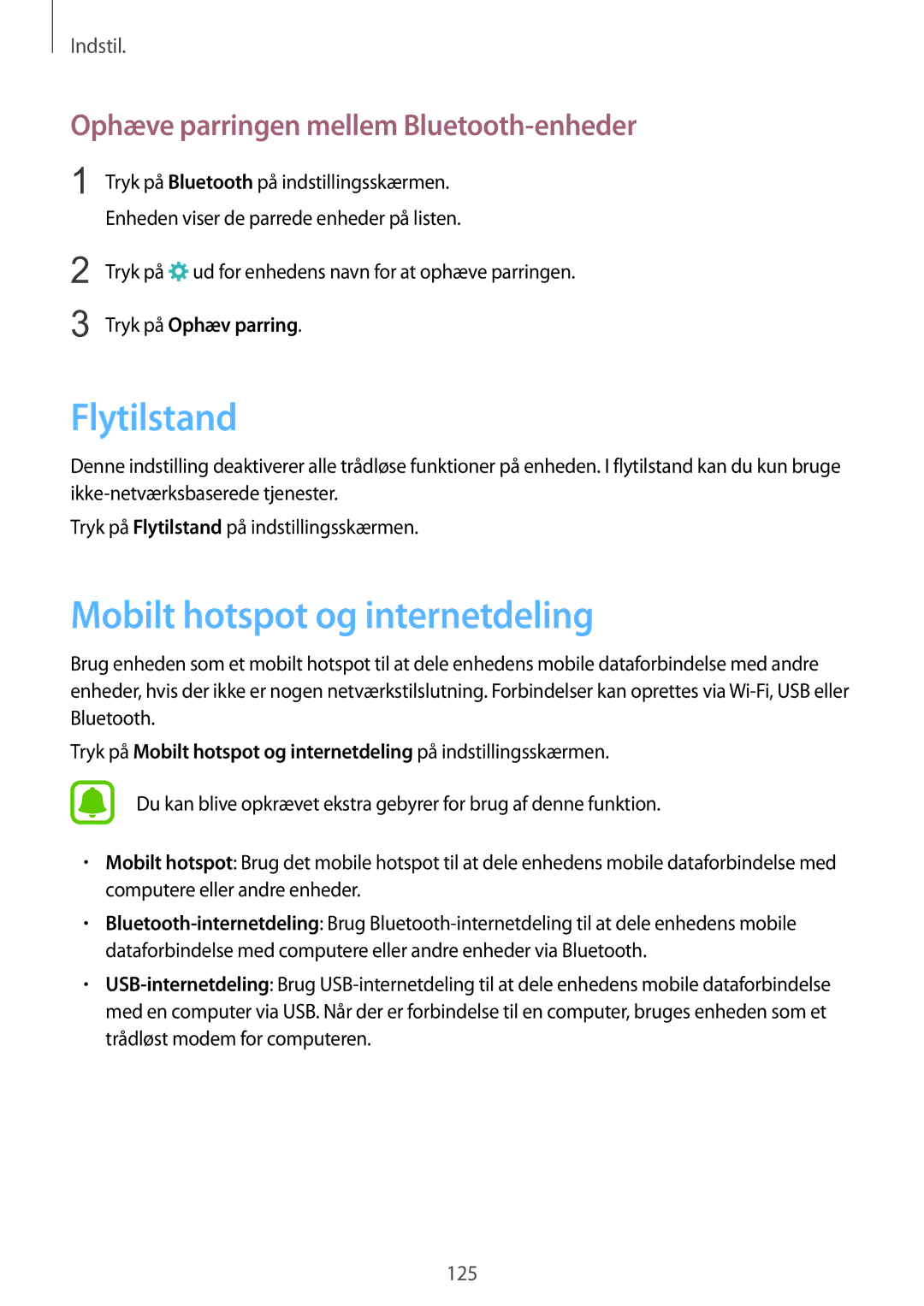 Samsung SM-G928FZKANEE manual Flytilstand, Mobilt hotspot og internetdeling, Ophæve parringen mellem Bluetooth-enheder 