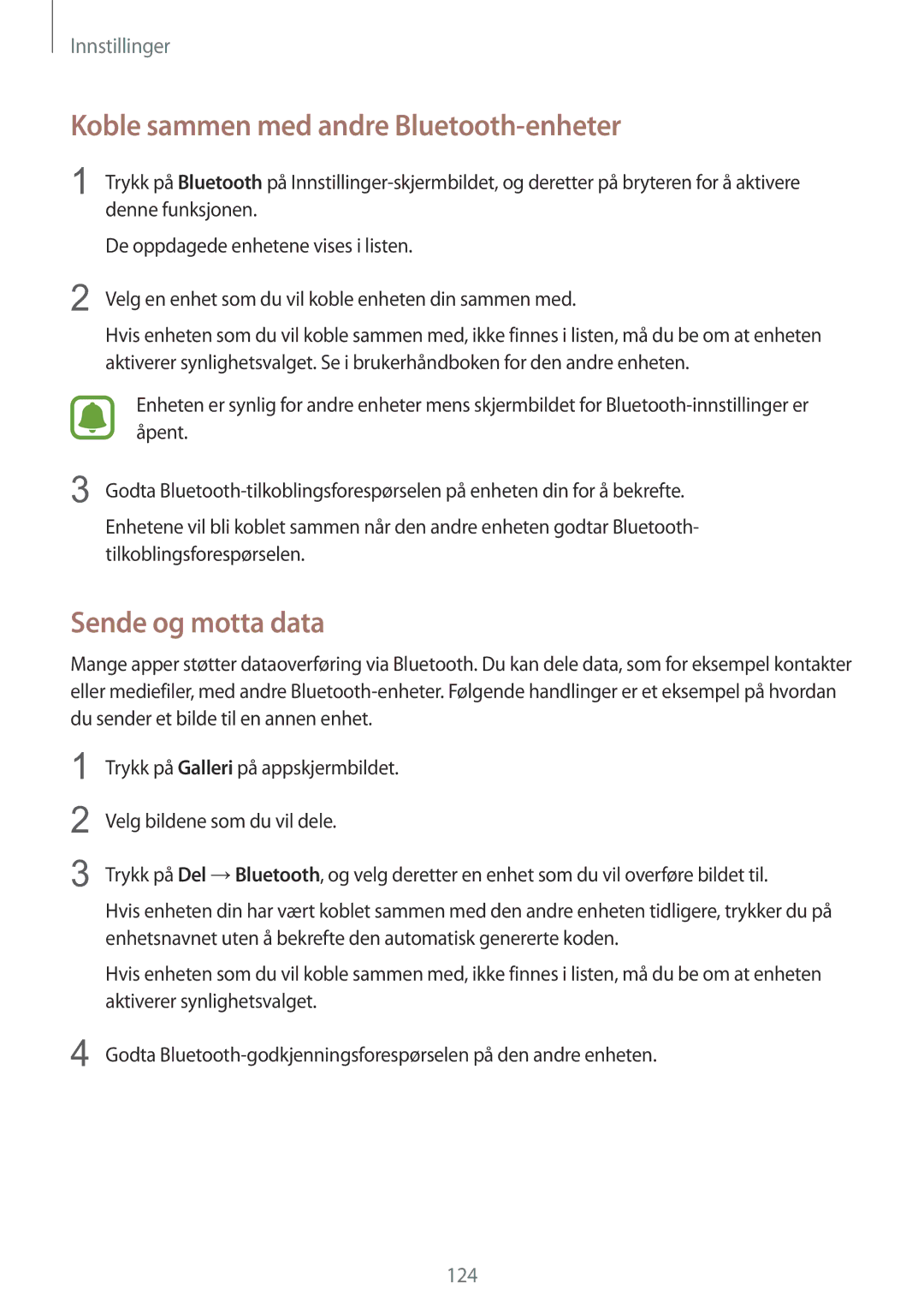Samsung SM-G928FZDANEE, SM-G928FZSANEE, SM-G928FZKANEE manual Koble sammen med andre Bluetooth-enheter, Sende og motta data 