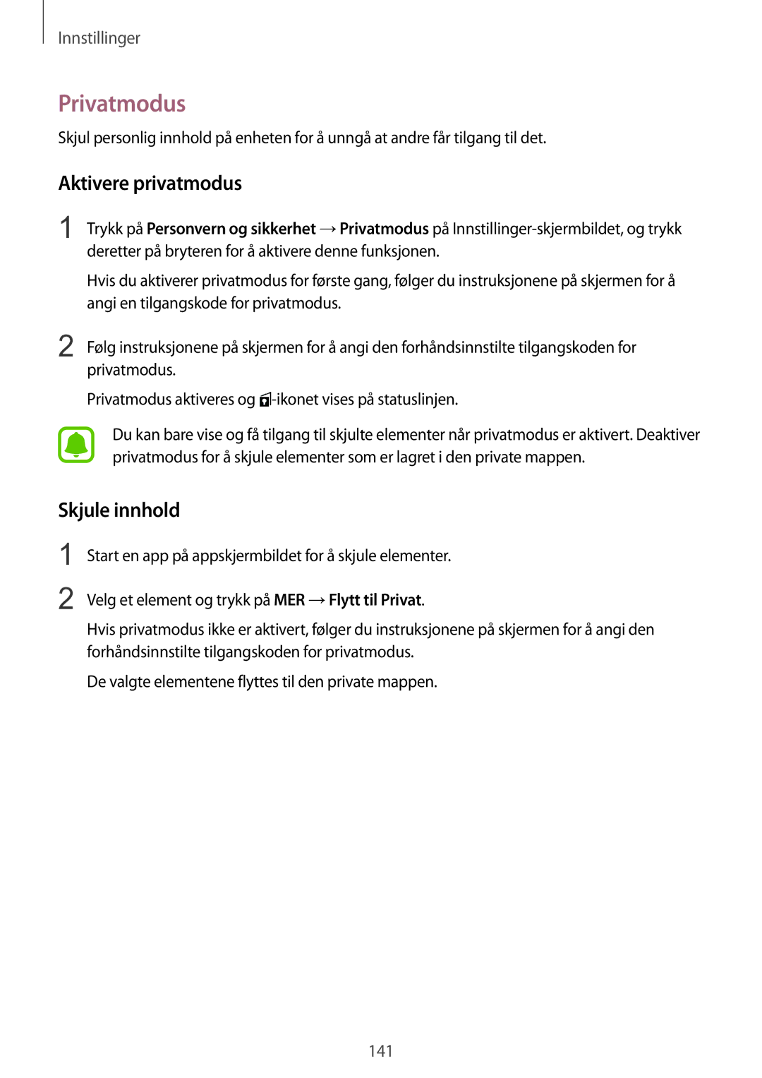 Samsung SM-G928FZSANEE, SM-G928FZDANEE, SM-G928FZKANEE manual Privatmodus, Aktivere privatmodus, Skjule innhold 