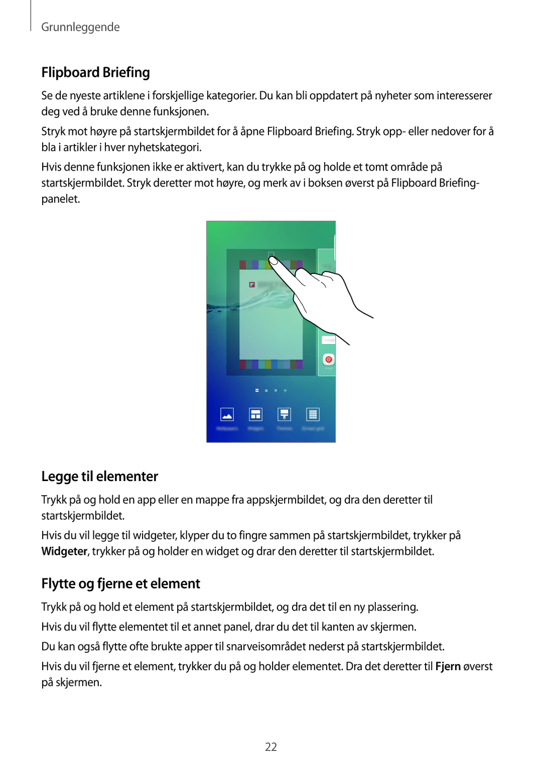 Samsung SM-G928FZDANEE, SM-G928FZSANEE, SM-G928FZKANEE Flipboard Briefing, Legge til elementer, Flytte og fjerne et element 