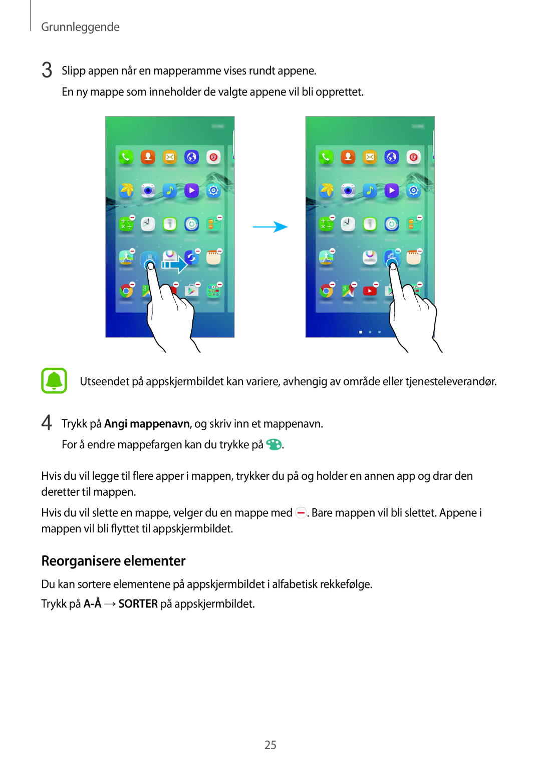 Samsung SM-G928FZDANEE, SM-G928FZSANEE, SM-G928FZKANEE manual Reorganisere elementer 