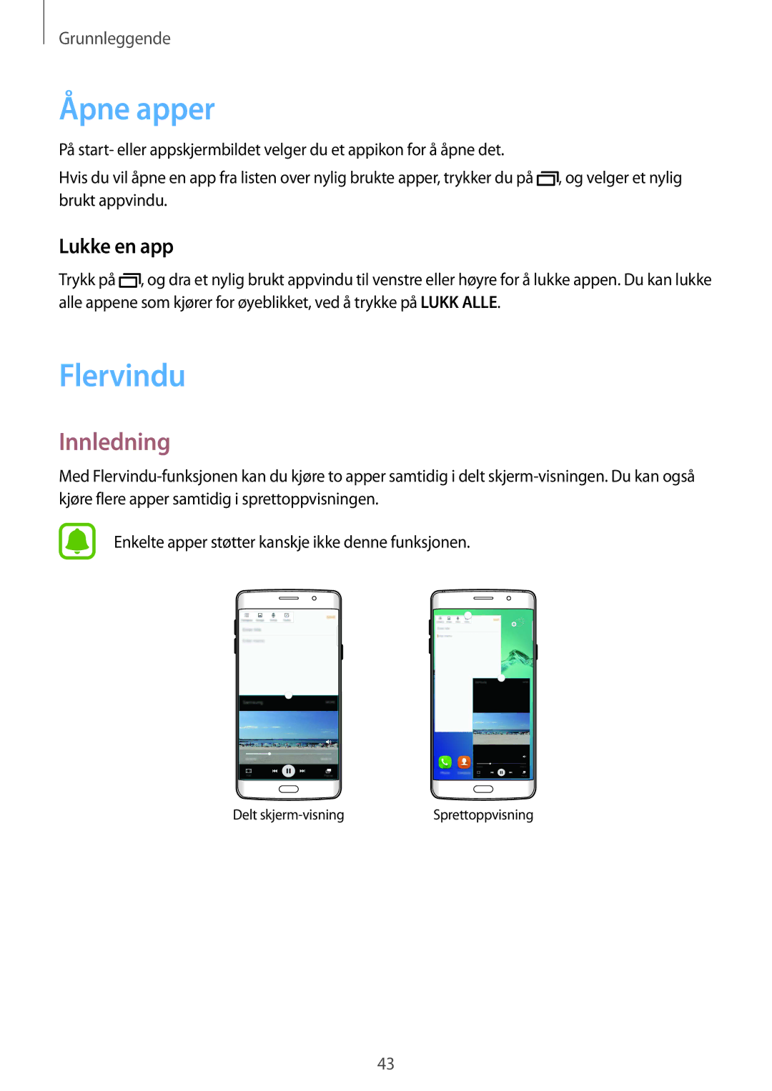 Samsung SM-G928FZDANEE, SM-G928FZSANEE, SM-G928FZKANEE manual Åpne apper, Flervindu, Lukke en app 