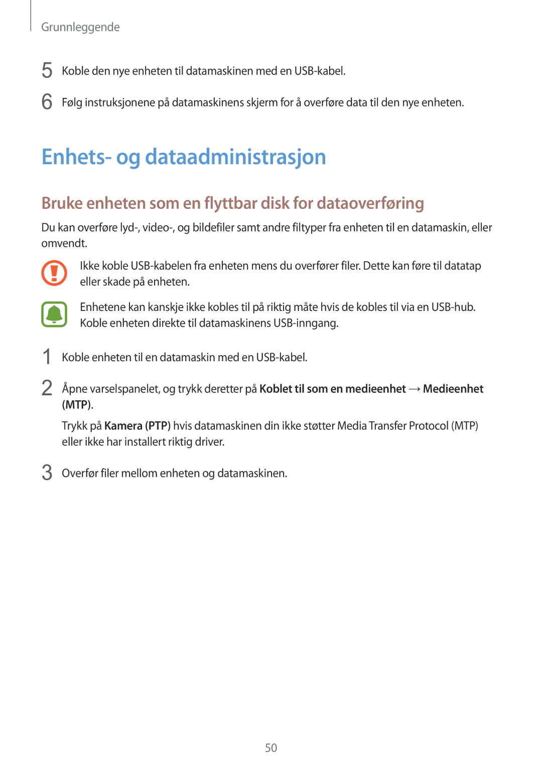 Samsung SM-G928FZKANEE manual Enhets- og dataadministrasjon, Bruke enheten som en flyttbar disk for dataoverføring 