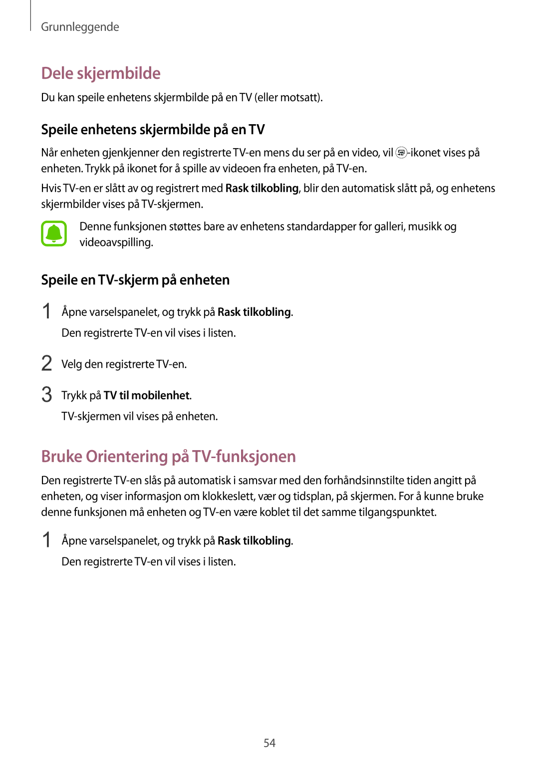 Samsung SM-G928FZSANEE manual Dele skjermbilde, Bruke Orientering på TV-funksjonen, Speile enhetens skjermbilde på en TV 