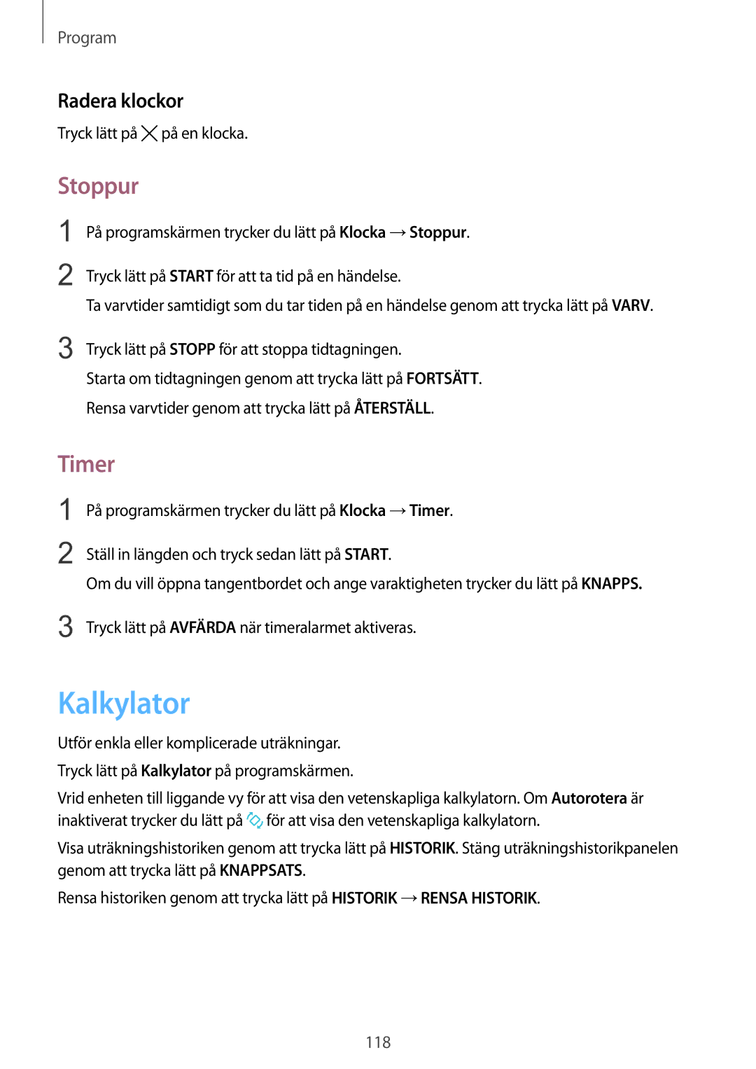 Samsung SM-G928FZDANEE, SM-G928FZSANEE manual Kalkylator, Stoppur, Timer, Radera klockor, Tryck lätt på på en klocka 