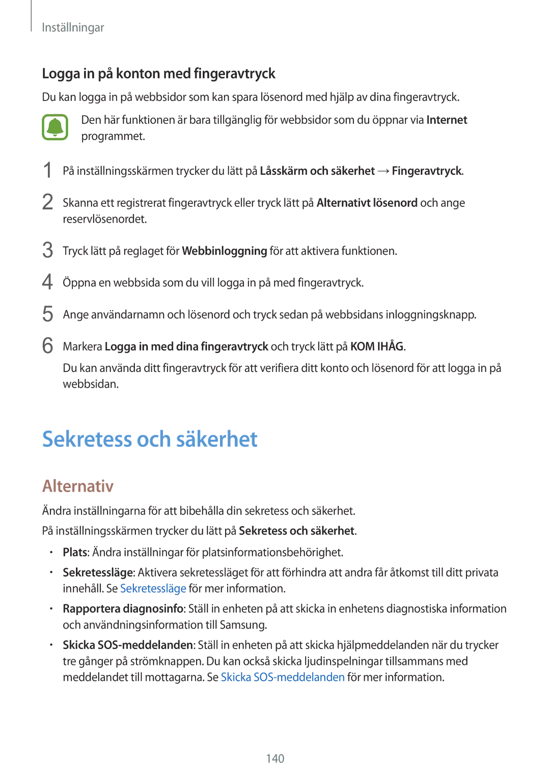 Samsung SM-G928FZKANEE, SM-G928FZSANEE, SM-G928FZDANEE manual Sekretess och säkerhet, Logga in på konton med fingeravtryck 