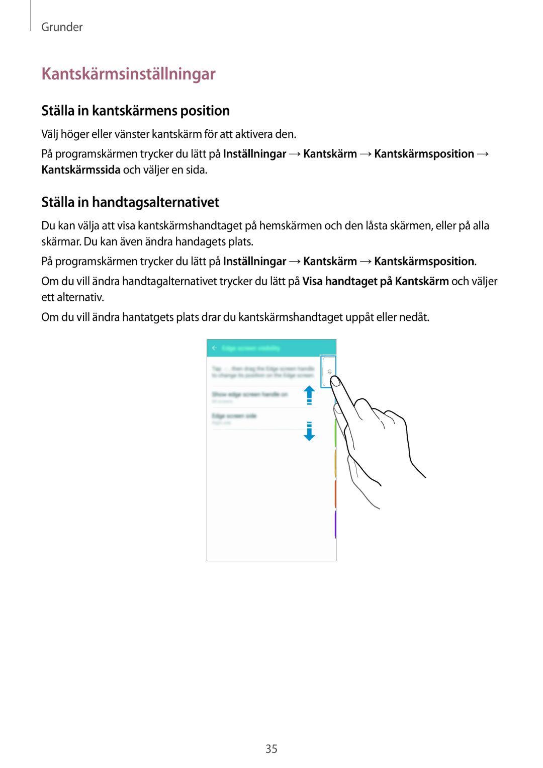 Samsung SM-G928FZKANEE manual Kantskärmsinställningar, Ställa in kantskärmens position, Ställa in handtagsalternativet 