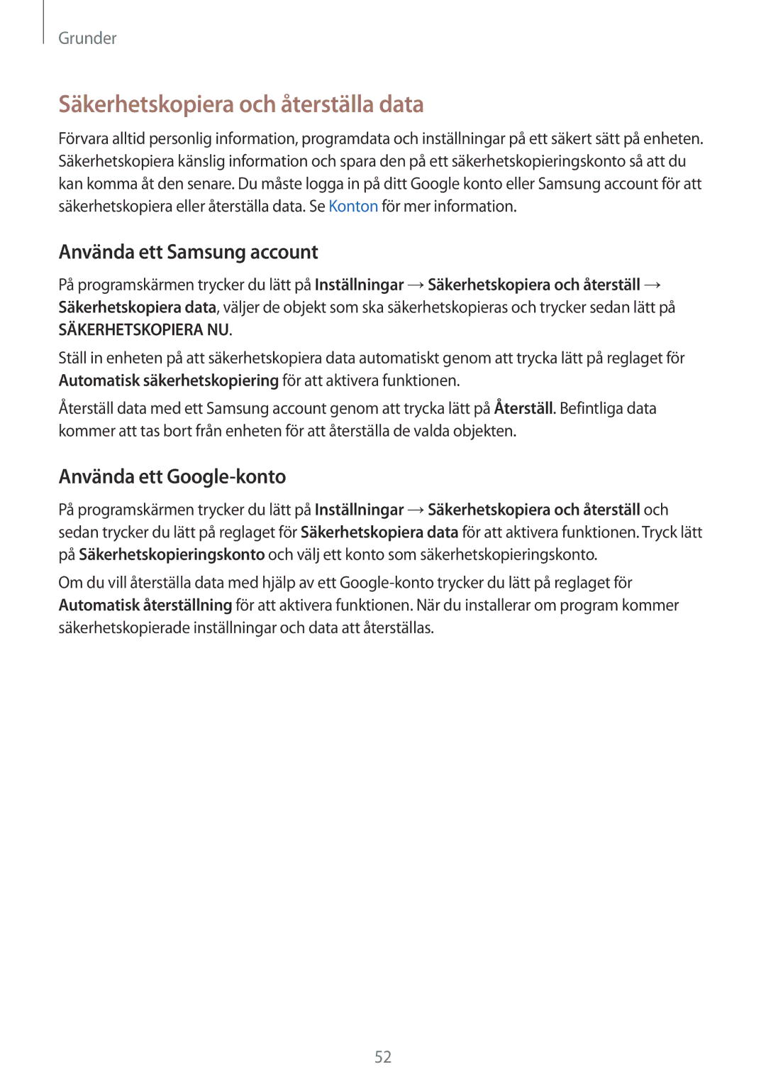 Samsung SM-G928FZDANEE manual Säkerhetskopiera och återställa data, Använda ett Samsung account, Använda ett Google-konto 