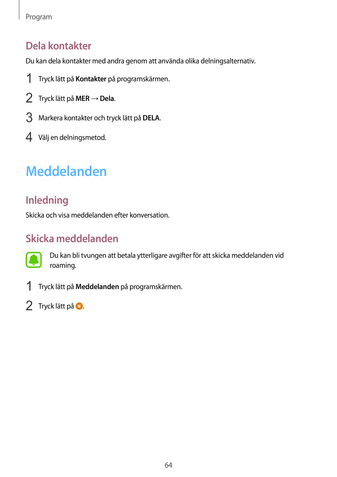 Samsung SM-G928FZDANEE, SM-G928FZSANEE, SM-G928FZKANEE manual Meddelanden, Dela kontakter, Skicka meddelanden 