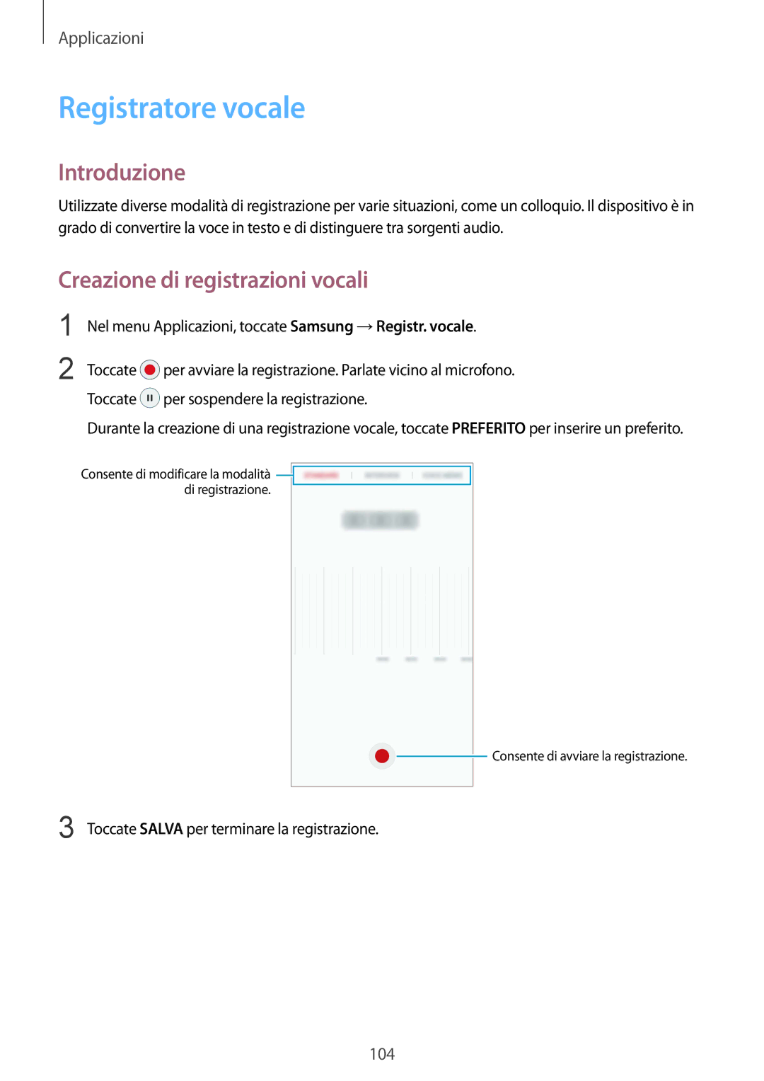 Samsung SM-G930FZKAITV, SM-G930FEDAITV, SM-G930FZWAITV manual Registratore vocale, Creazione di registrazioni vocali 