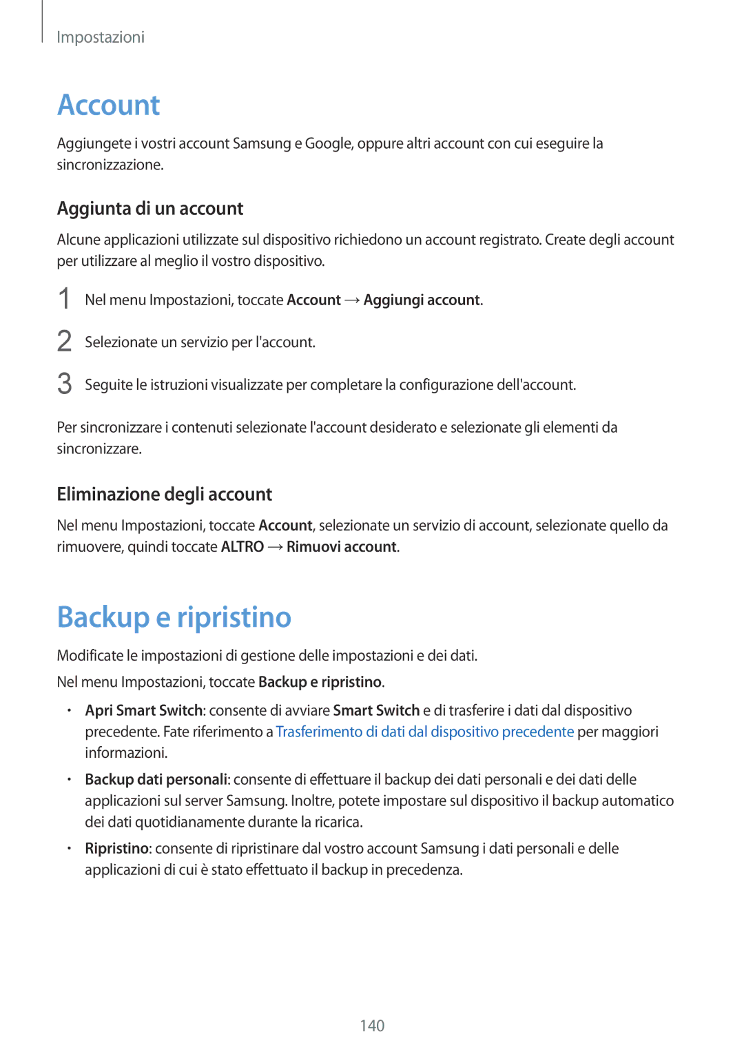 Samsung SM-G930FEDAITV, SM-G930FZWAITV Account, Backup e ripristino, Aggiunta di un account, Eliminazione degli account 