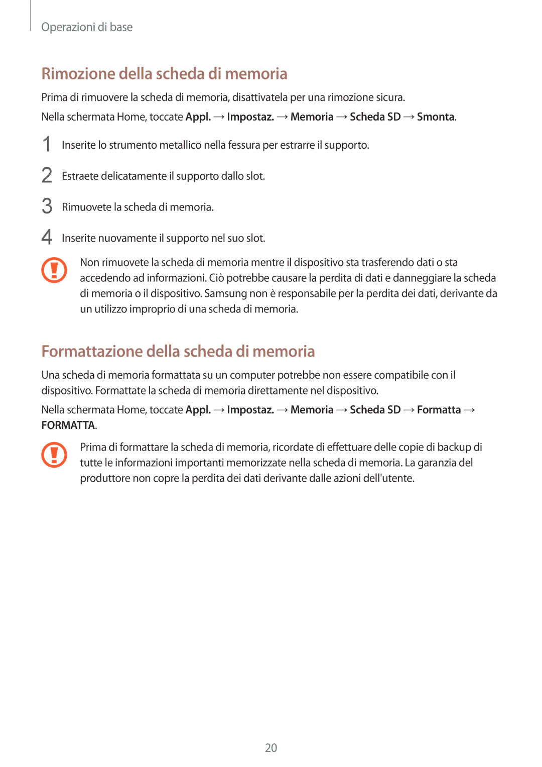 Samsung SM-G930FEDAITV, SM-G930FZWAITV manual Rimozione della scheda di memoria, Formattazione della scheda di memoria 