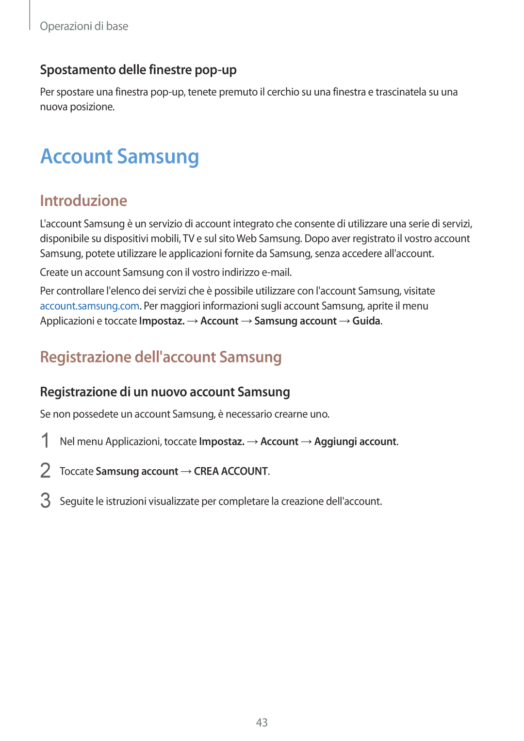 Samsung SM-G930FZDAITV manual Account Samsung, Registrazione dellaccount Samsung, Spostamento delle finestre pop-up 