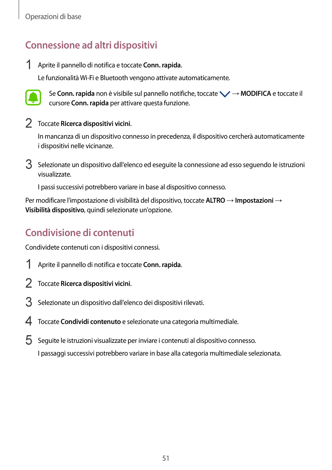 Samsung SM-G930FZWAITV Connessione ad altri dispositivi, Condivisione di contenuti, Toccate Ricerca dispositivi vicini 