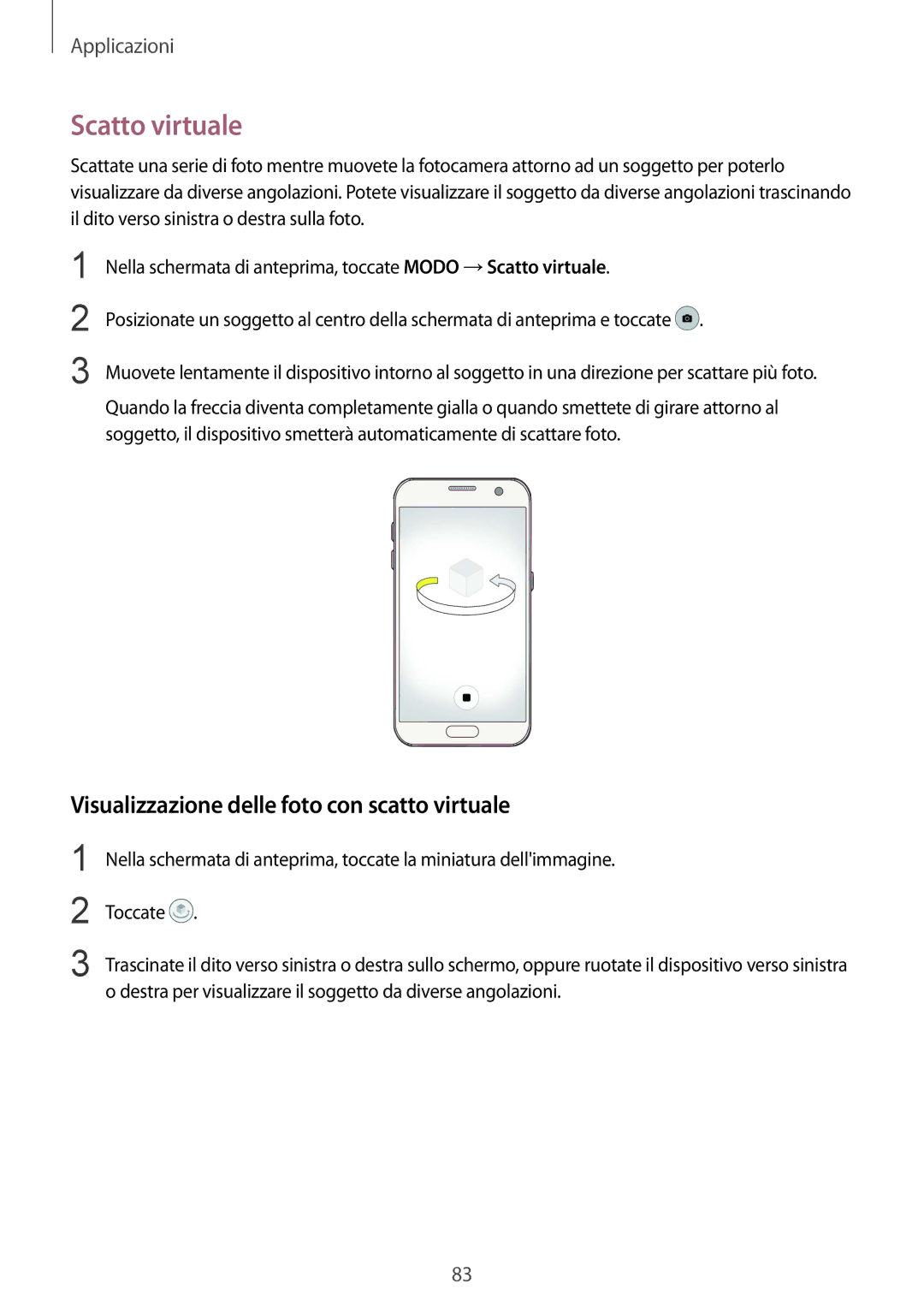 Samsung SM-G930FZDAITV, SM-G930FEDAITV, SM-G930FZWAITV manual Scatto virtuale, Visualizzazione delle foto con scatto virtuale 