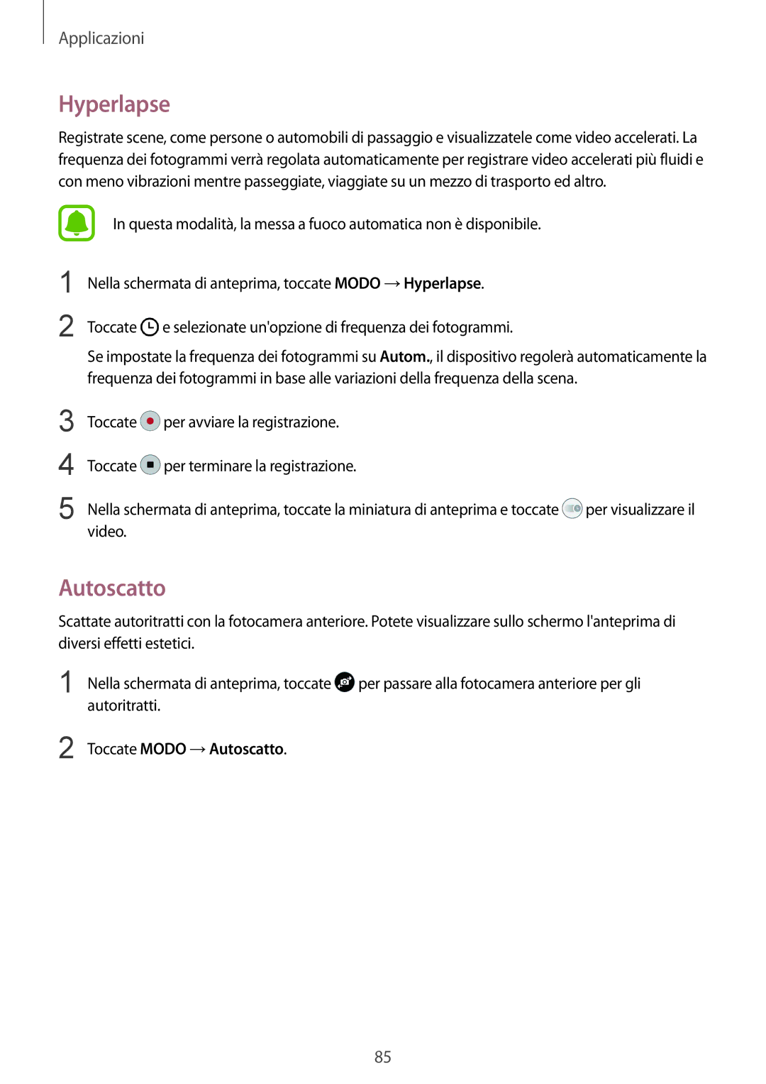 Samsung SM-G930FEDAITV, SM-G930FZWAITV, SM-G930FZSAITV, SM-G930FZDAITV manual Hyperlapse, Toccate Modo →Autoscatto 