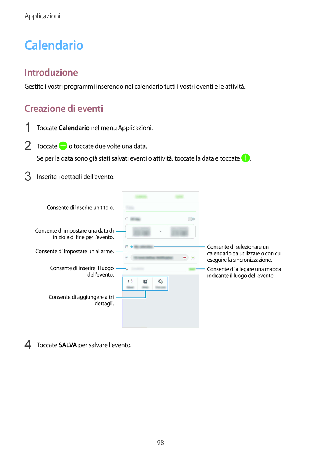 Samsung SM-G930FZDAITV, SM-G930FEDAITV, SM-G930FZWAITV, SM-G930FZSAITV, SM-G930FZKAITV manual Calendario, Creazione di eventi 