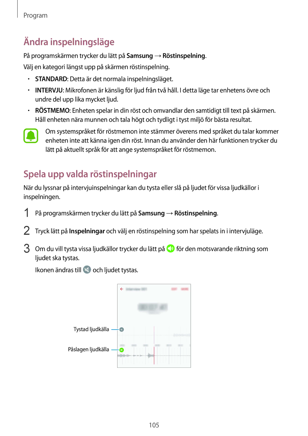 Samsung SM-G930FEDANEE, SM-G930FZWANEE, SM-G930FZSANEE manual Ändra inspelningsläge, Spela upp valda röstinspelningar 