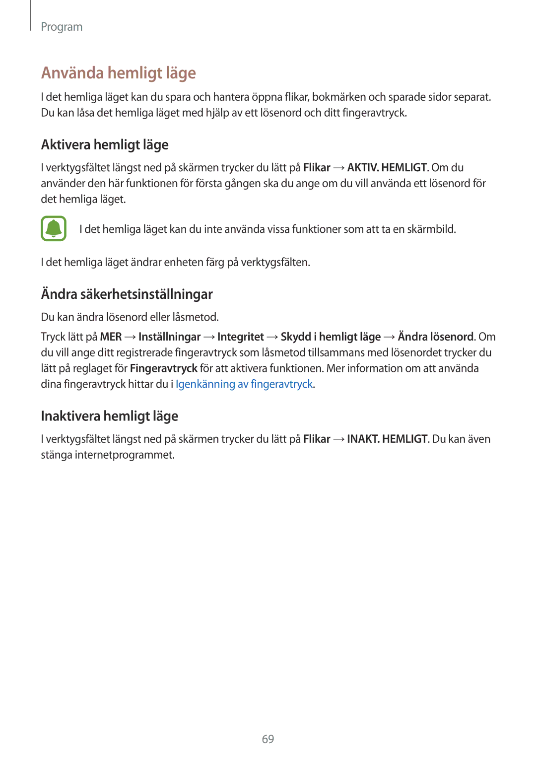 Samsung SM-G930FZDANEE Använda hemligt läge, Aktivera hemligt läge, Ändra säkerhetsinställningar, Inaktivera hemligt läge 