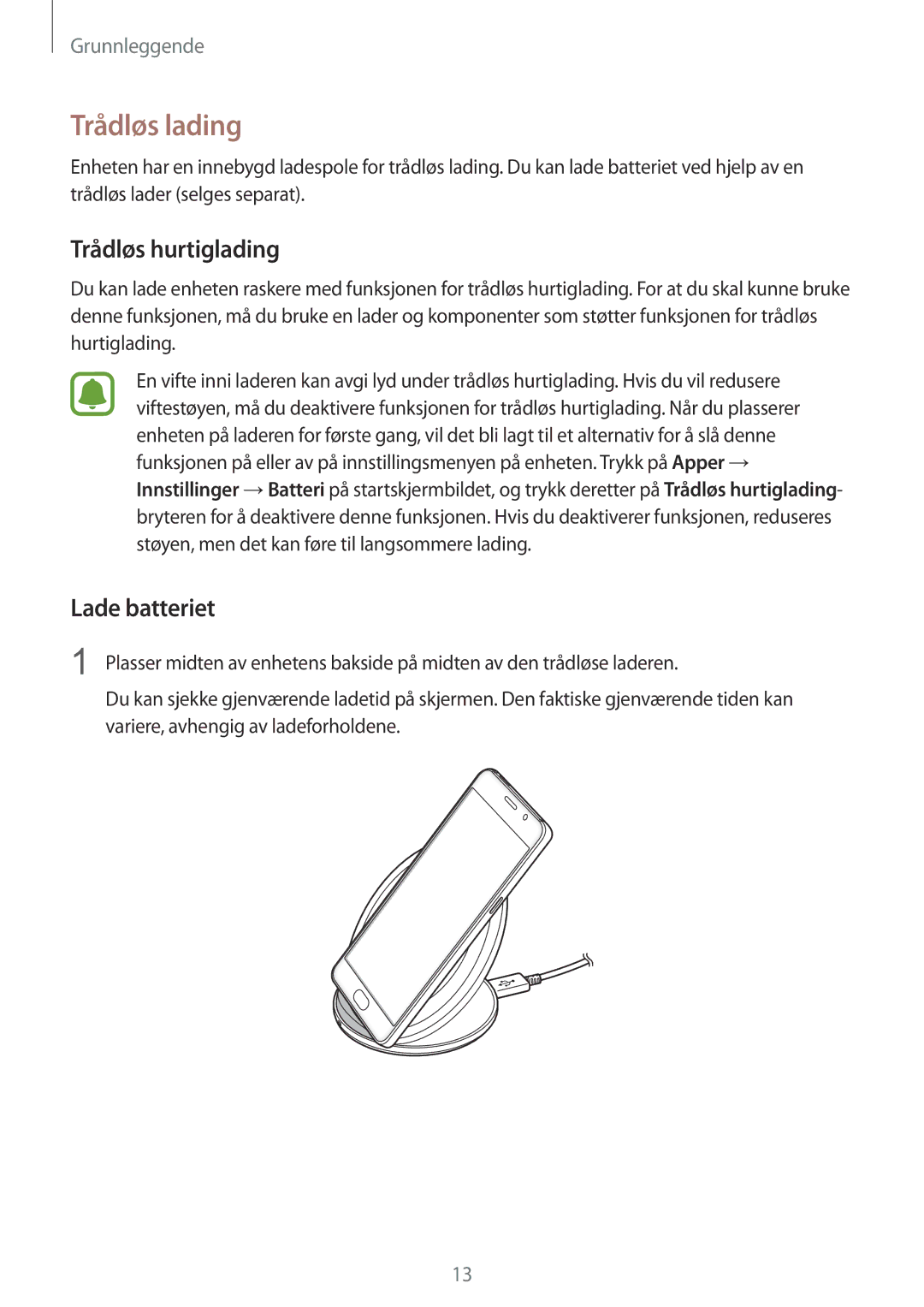 Samsung SM-G930FZKANEE, SM-G930FEDANEE, SM-G930FZWANEE, SM-G930FZSANEE Trådløs lading, Trådløs hurtiglading, Lade batteriet 