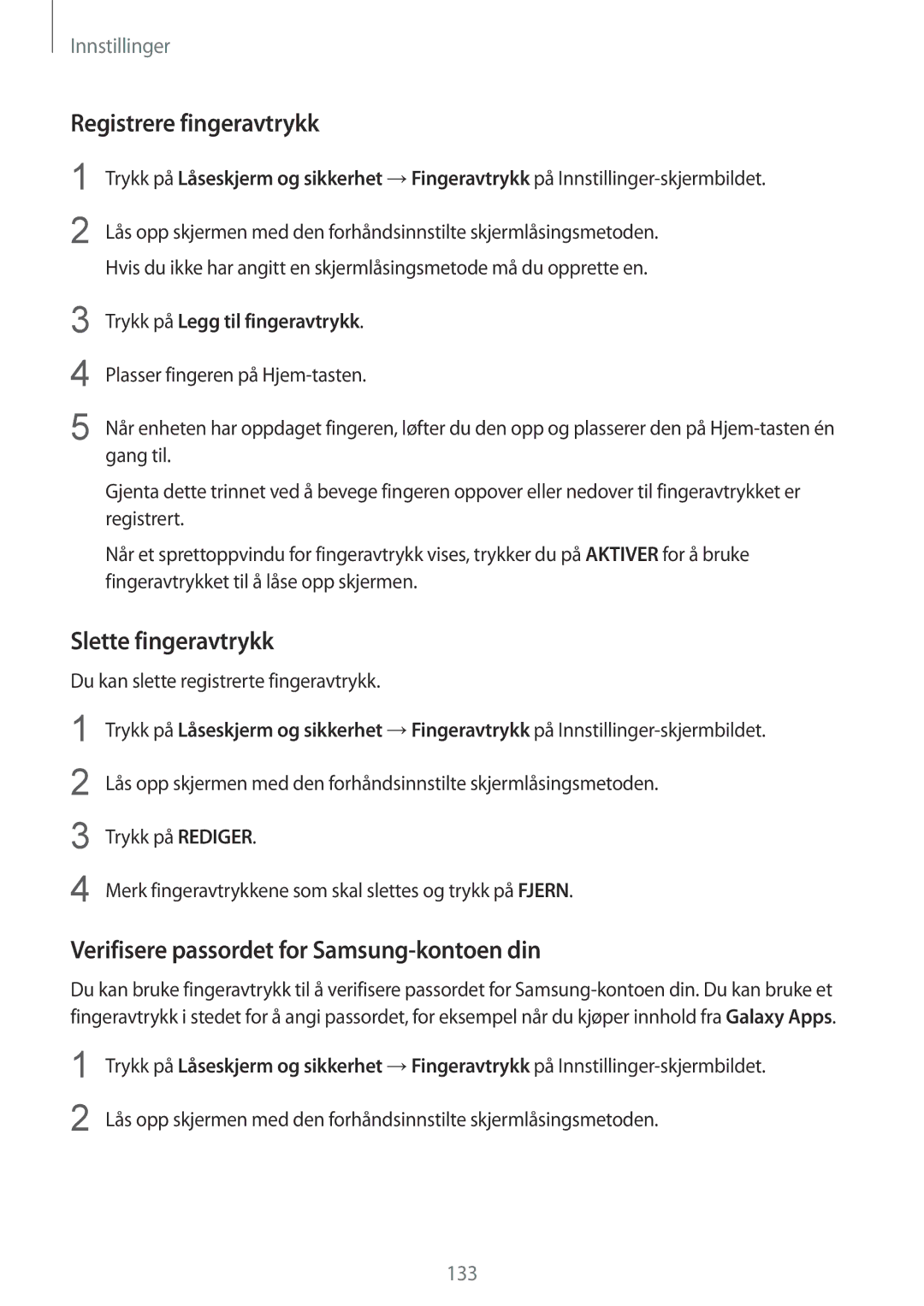 Samsung SM-G930FZKANEE manual Registrere fingeravtrykk, Slette fingeravtrykk, Verifisere passordet for Samsung-kontoen din 