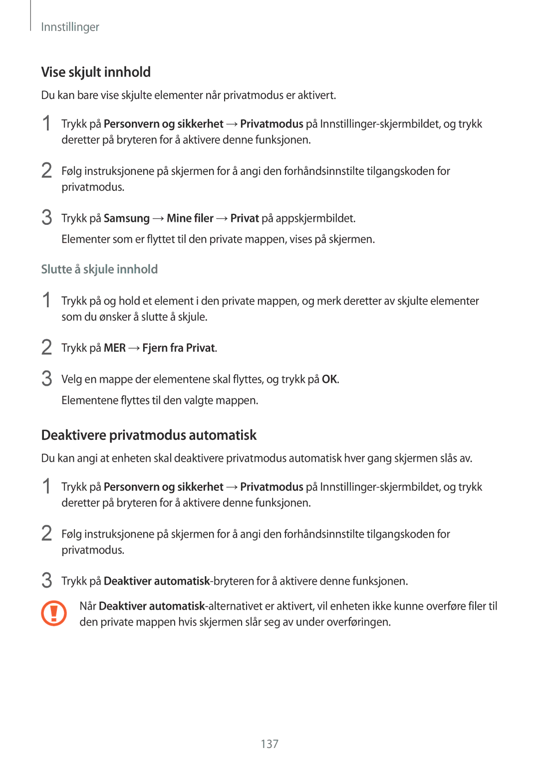 Samsung SM-G930FZSANEE, SM-G930FEDANEE, SM-G930FZWANEE manual Vise skjult innhold, Deaktivere privatmodus automatisk 