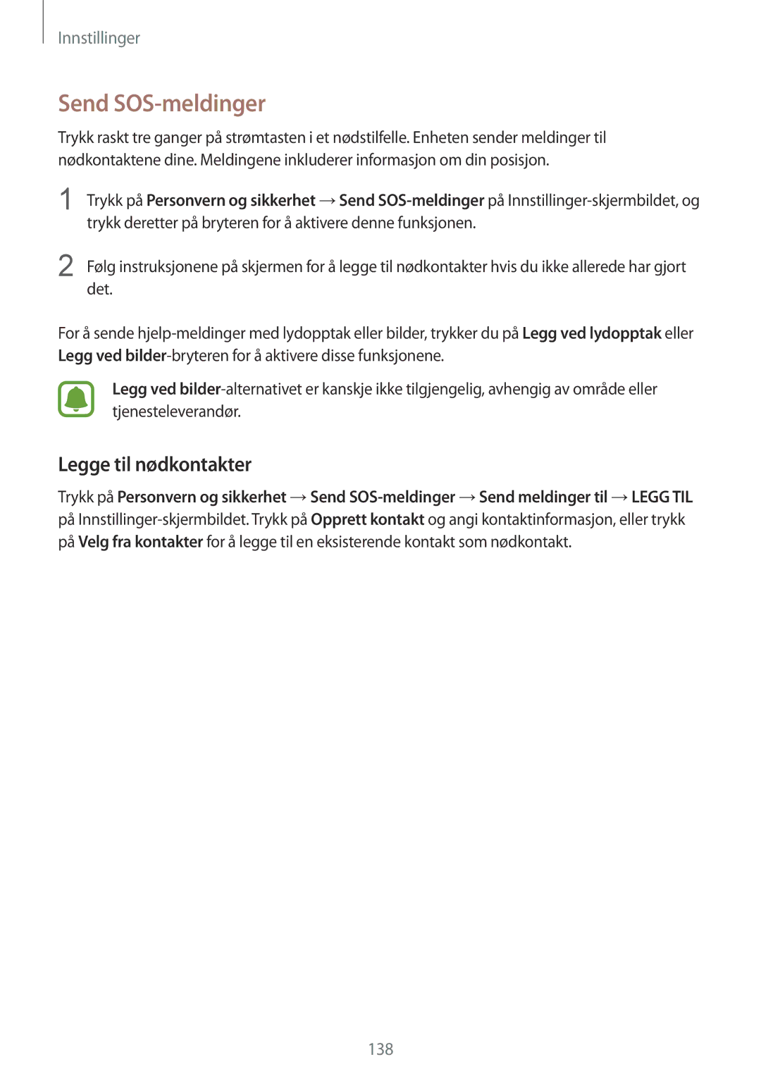 Samsung SM-G930FZKANEE, SM-G930FEDANEE, SM-G930FZWANEE, SM-G930FZSANEE manual Send SOS-meldinger, Legge til nødkontakter 