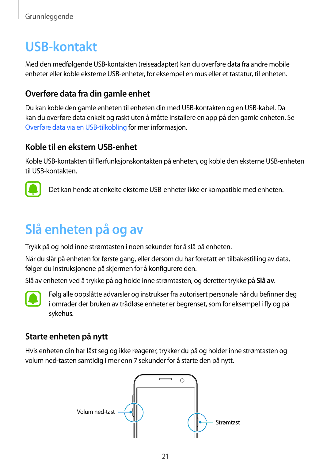 Samsung SM-G930FZWANEE manual USB-kontakt, Slå enheten på og av, Overføre data fra din gamle enhet, Starte enheten på nytt 