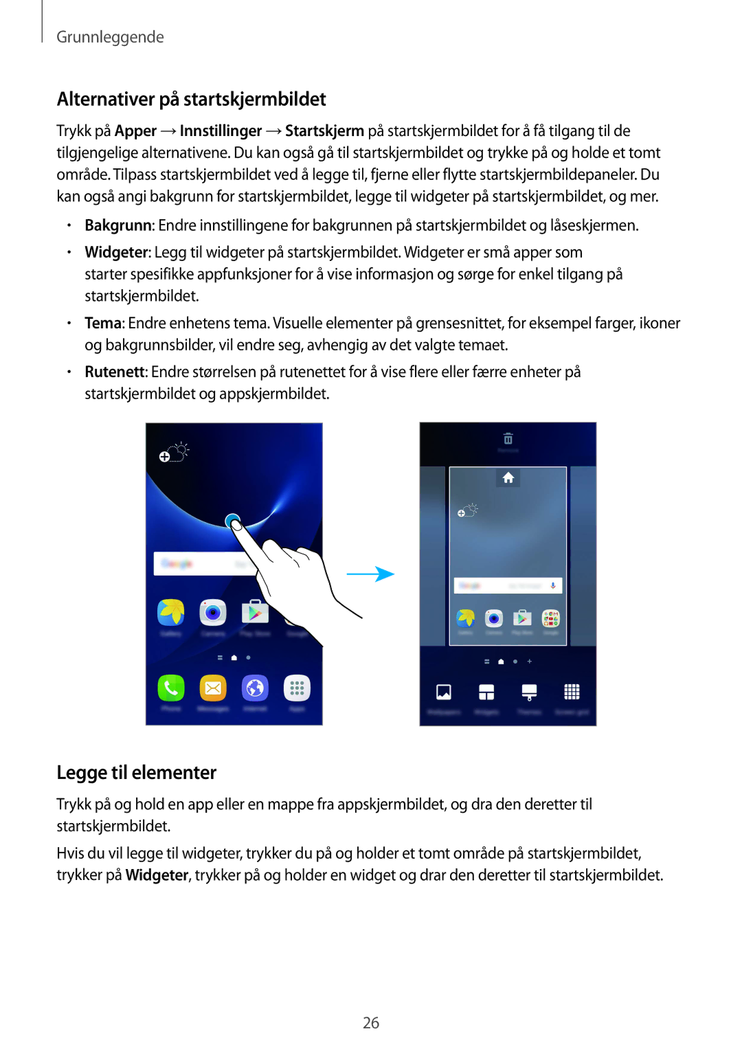 Samsung SM-G930FZWANEE, SM-G930FEDANEE, SM-G930FZSANEE manual Alternativer på startskjermbildet, Legge til elementer 