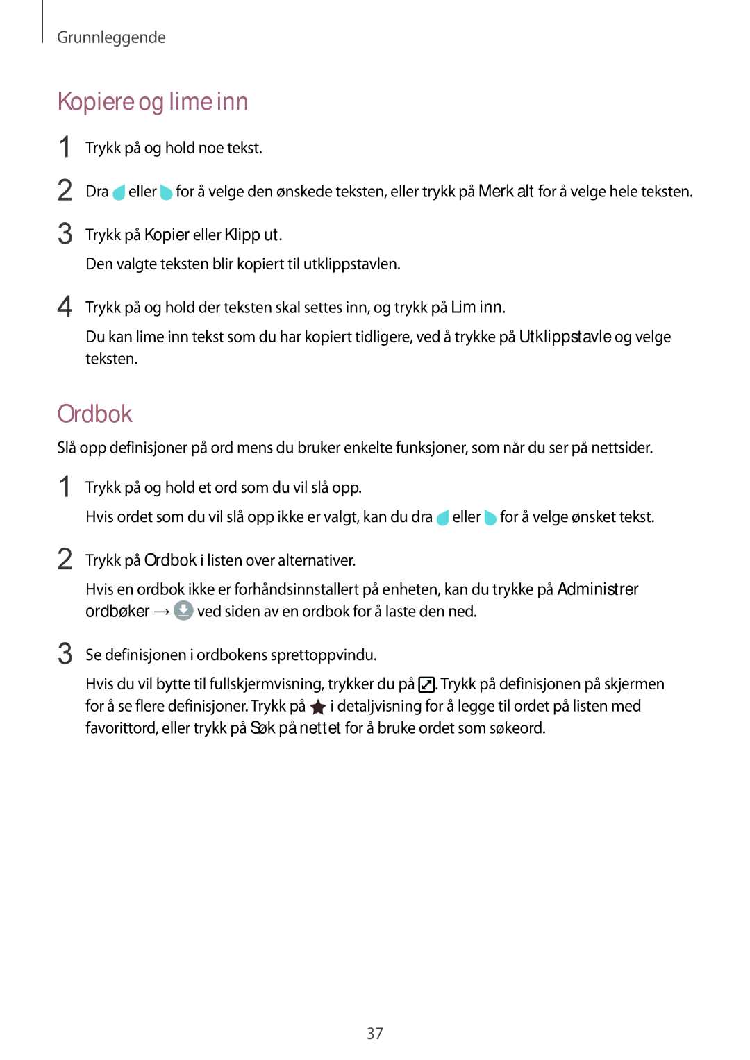 Samsung SM-G930FZSANEE, SM-G930FEDANEE, SM-G930FZWANEE, SM-G930FZKANEE, SM-G930FZDANEE manual Kopiere og lime inn, Ordbok 