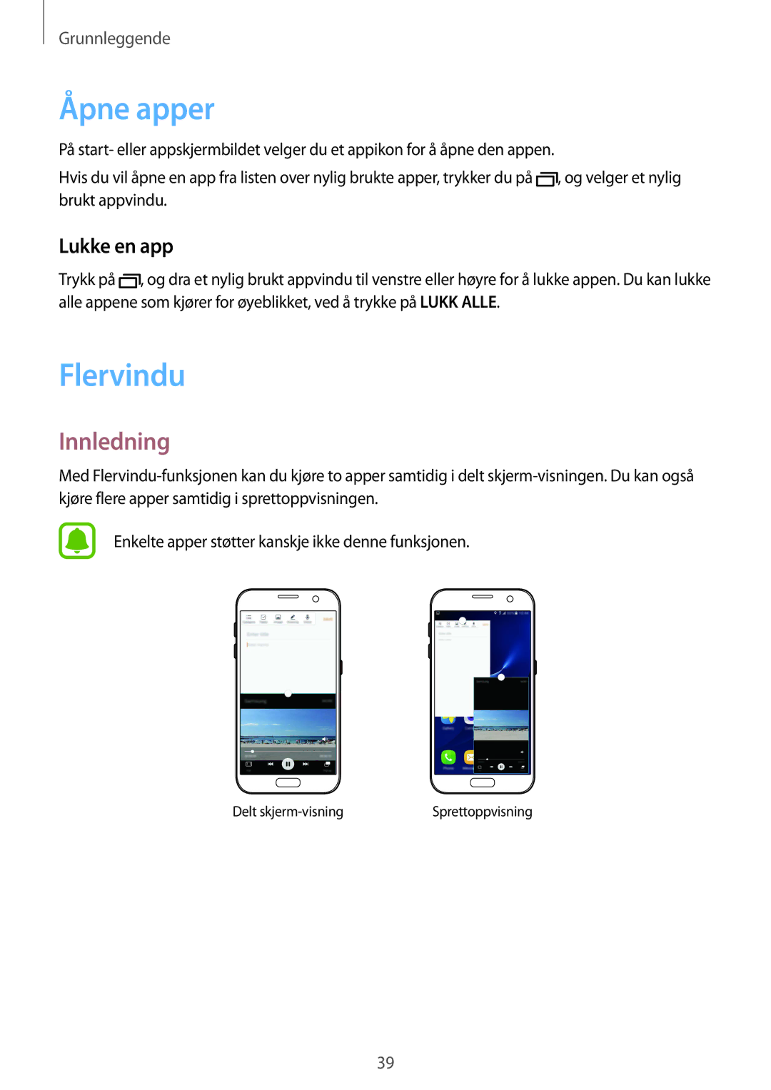 Samsung SM-G930FZDANEE, SM-G930FEDANEE, SM-G930FZWANEE, SM-G930FZSANEE manual Åpne apper, Flervindu, Innledning, Lukke en app 