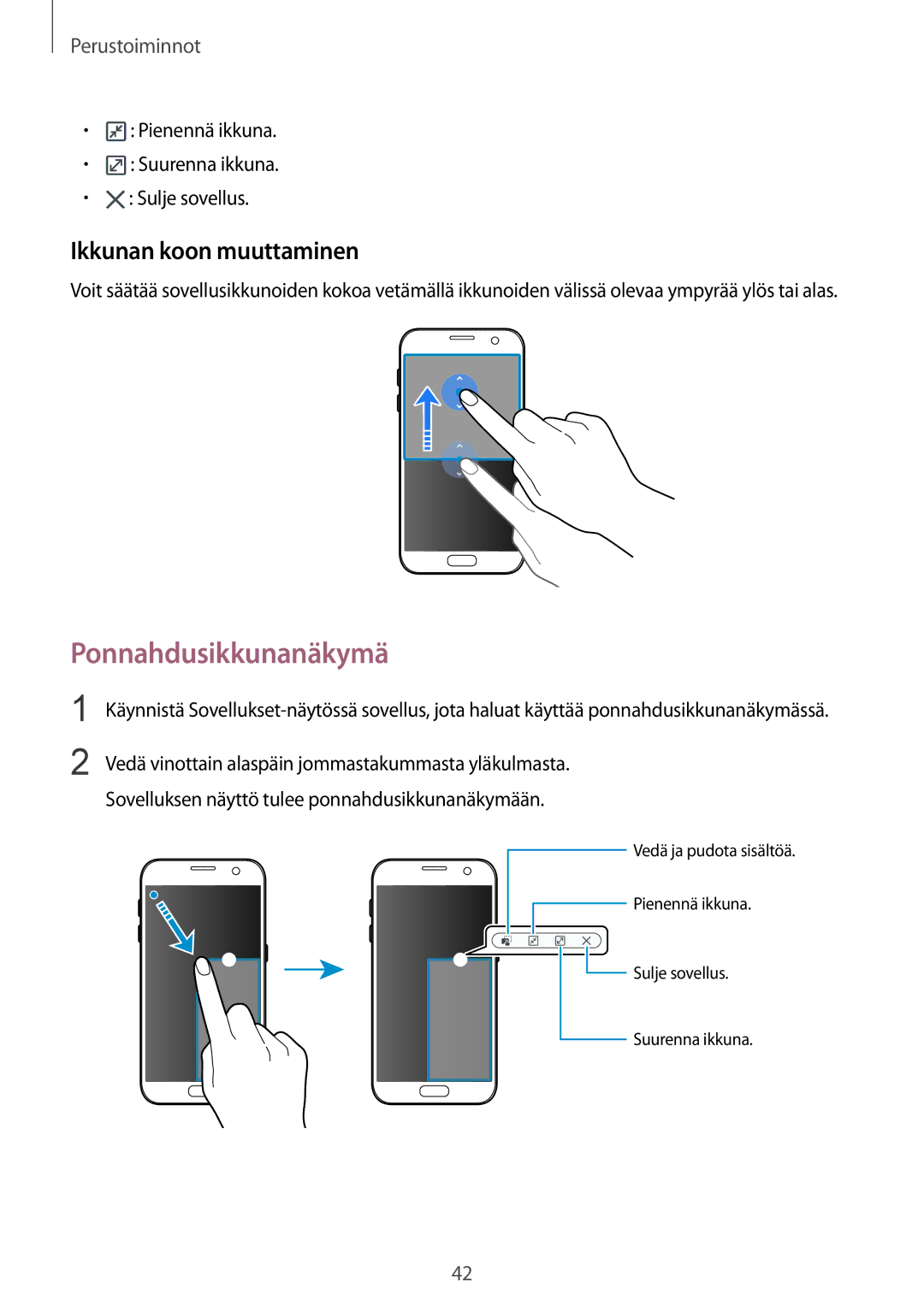 Samsung SM-G930FZSANEE, SM-G930FEDANEE, SM-G930FZWANEE, SM-G930FZKANEE manual Ponnahdusikkunanäkymä, Ikkunan koon muuttaminen 