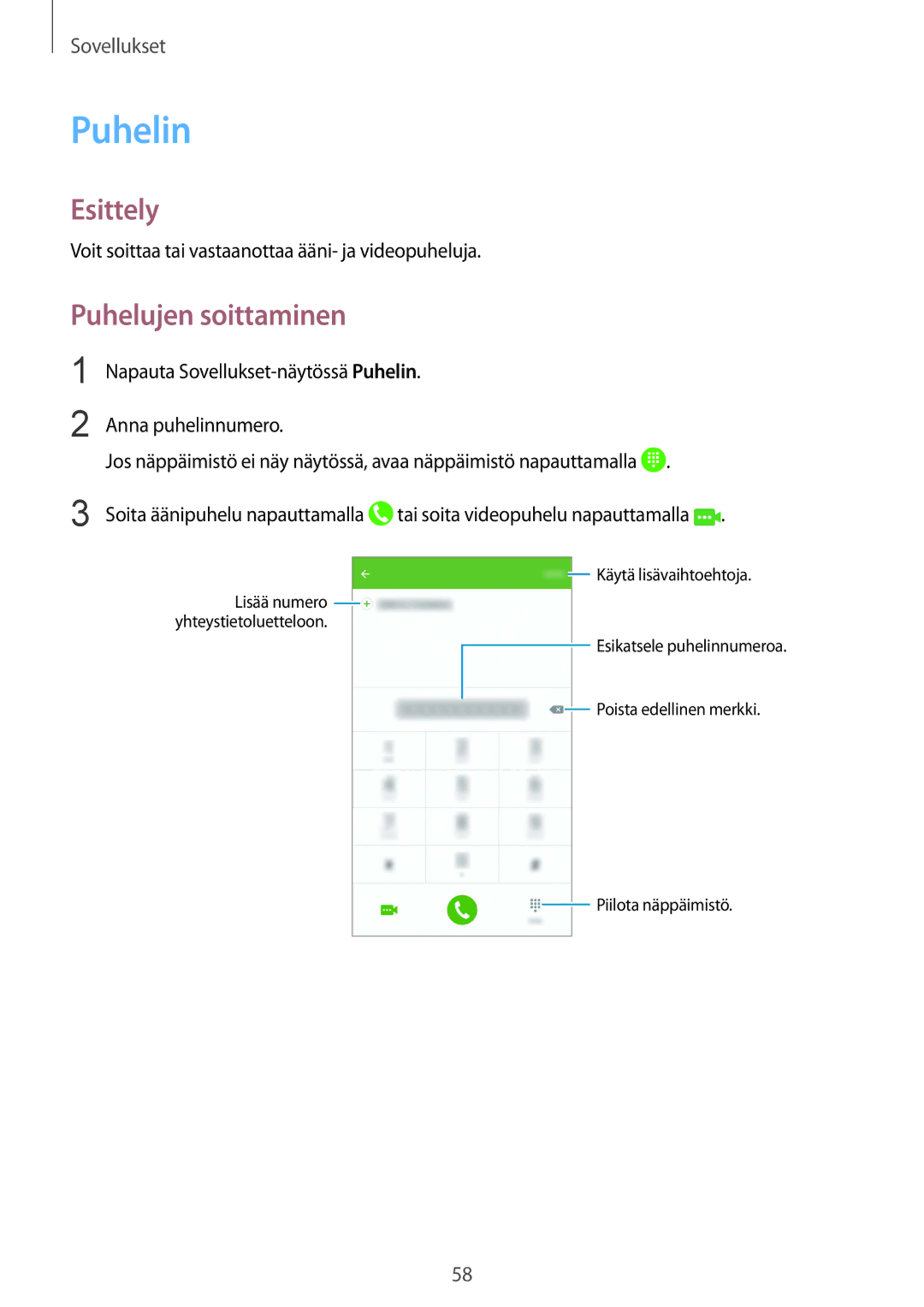 Samsung SM-G930FZKANEE, SM-G930FEDANEE, SM-G930FZWANEE, SM-G930FZSANEE, SM-G930FZDANEE manual Puhelin, Puhelujen soittaminen 