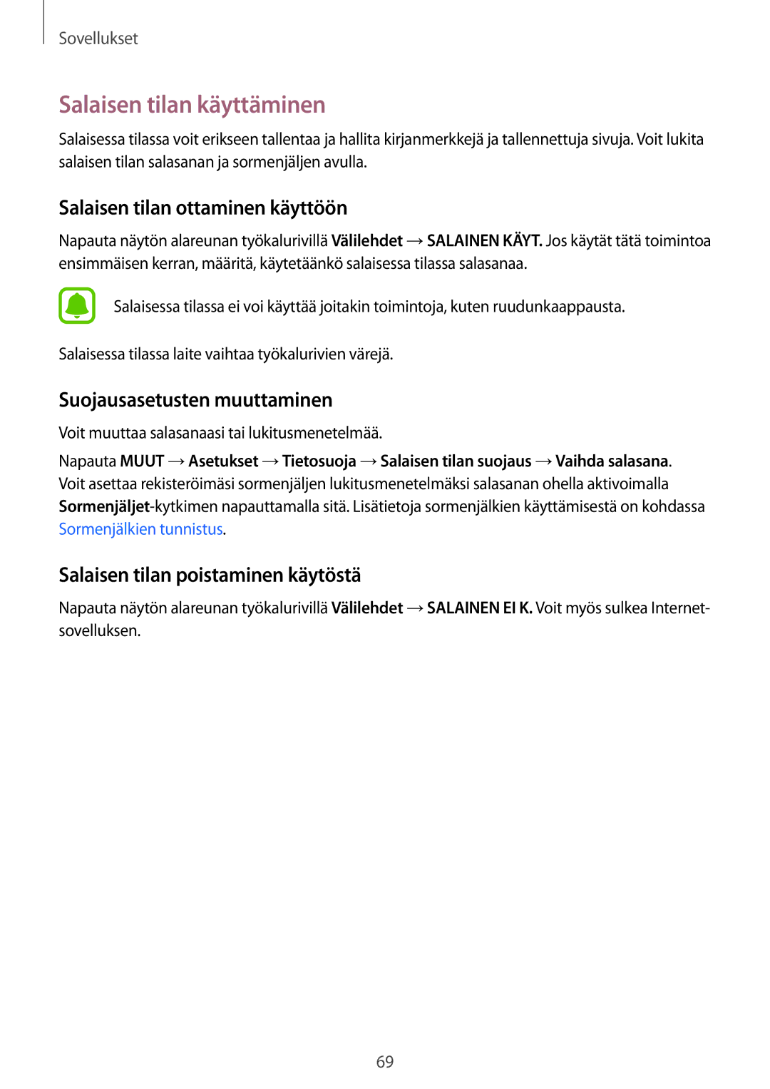 Samsung SM-G930FZDANEE manual Salaisen tilan käyttäminen, Salaisen tilan ottaminen käyttöön, Suojausasetusten muuttaminen 