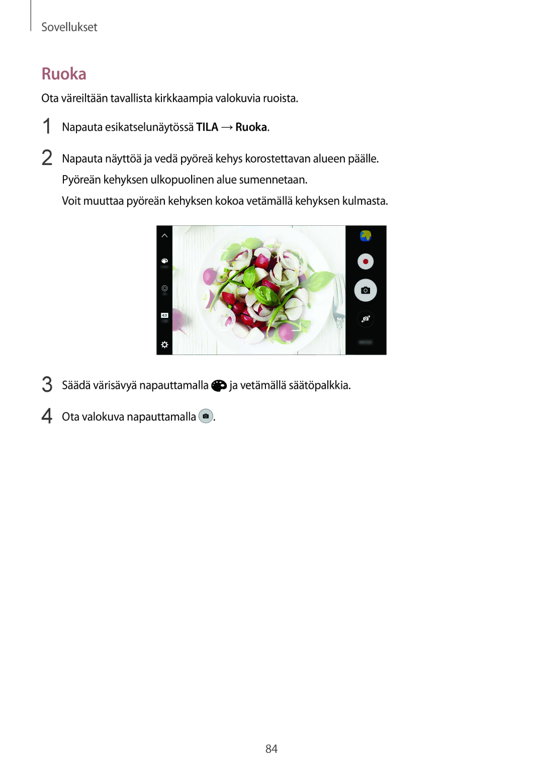 Samsung SM-G930FZDANEE, SM-G930FEDANEE, SM-G930FZWANEE, SM-G930FZSANEE, SM-G930FZKANEE manual Ruoka 