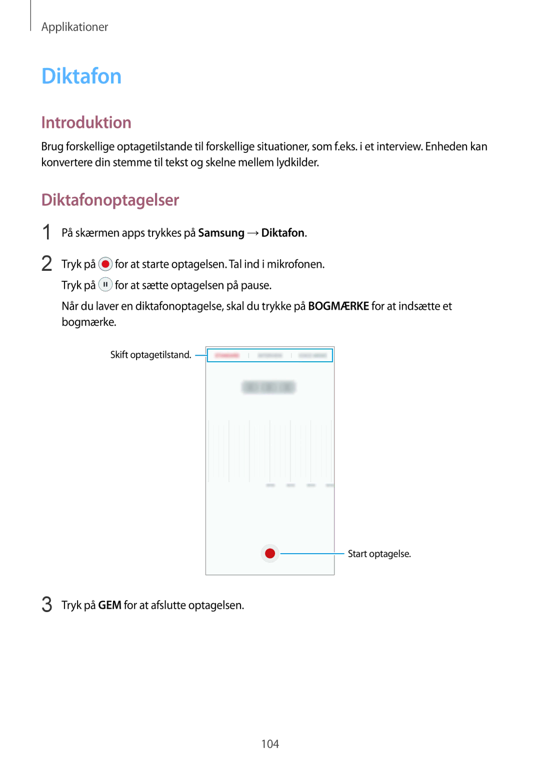 Samsung SM-G930FZDANEE, SM-G930FEDANEE, SM-G930FZWANEE Diktafonoptagelser, På skærmen apps trykkes på Samsung →Diktafon 