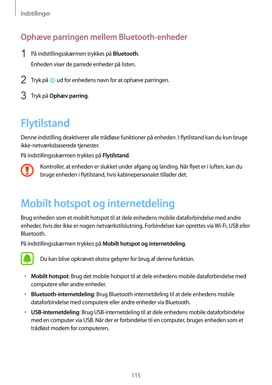 Samsung SM-G930FEDANEE manual Flytilstand, Mobilt hotspot og internetdeling, Ophæve parringen mellem Bluetooth-enheder 