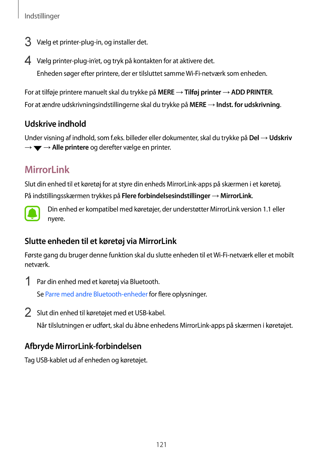 Samsung SM-G930FZWANEE Udskrive indhold, Slutte enheden til et køretøj via MirrorLink, Afbryde MirrorLink-forbindelsen 