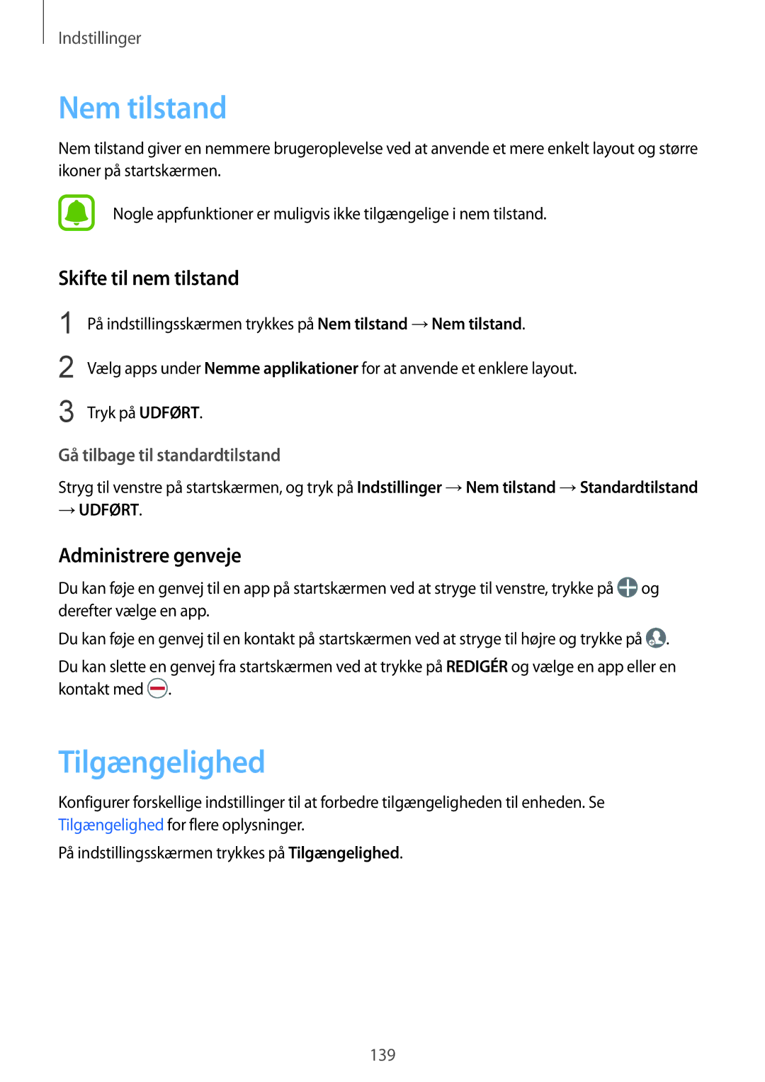 Samsung SM-G930FZDANEE, SM-G930FEDANEE manual Nem tilstand, Tilgængelighed, Skifte til nem tilstand, Administrere genveje 