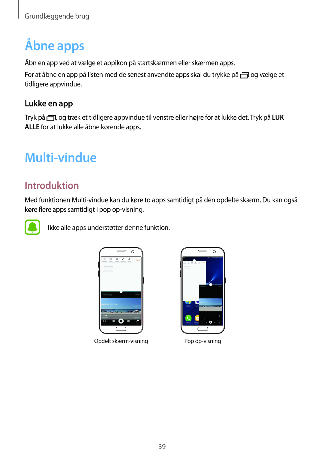 Samsung SM-G930FZDANEE, SM-G930FEDANEE, SM-G930FZWANEE, SM-G930FZSANEE Åbne apps, Multi-vindue, Introduktion, Lukke en app 