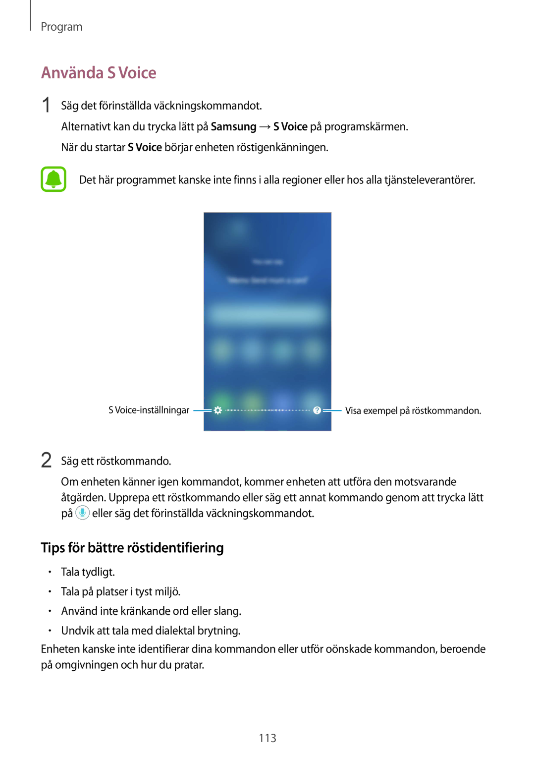 Samsung SM-G930FZKANEE, SM-G930FEDANEE, SM-G930FZWANEE, SM-G930FZSANEE Använda S Voice, Tips för bättre röstidentifiering 