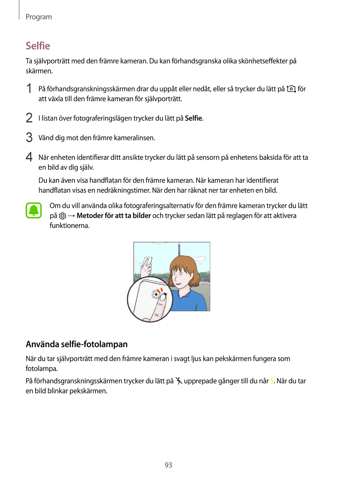 Samsung SM-G930FZKANEE, SM-G930FEDANEE, SM-G930FZWANEE, SM-G930FZSANEE, SM-G930FZDANEE manual Selfie, Använda selfie-fotolampan 