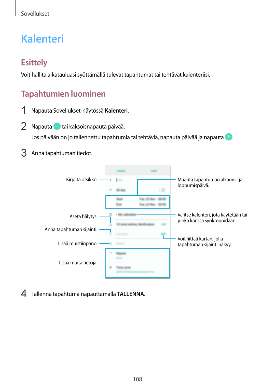 Samsung SM-G930FZKANEE, SM-G930FEDANEE manual Kalenteri, Tapahtumien luominen, Tallenna tapahtuma napauttamalla Tallenna 